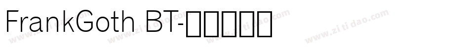 FrankGoth BT字体转换